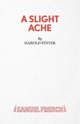 A Slight Ache - Harold Pinter - 9780573022494