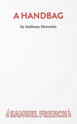 A Handbag - Anthony Horowitz - 9780573052576