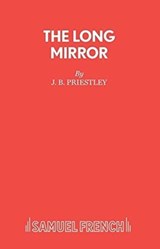 The Long Mirror - J B Priestley - 9780573115479
