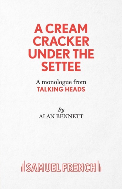 A Cream Cracker Under the Settee, Alan Bennett - Paperback - 9780573132254