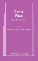 Power Plays - Elaine May ; Alan Arkin - 9780573626982