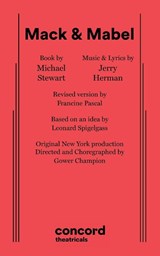 Mack & Mabel - Michael Stewart ; Jerry Herman - 9780573680748