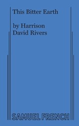 This Bitter Earth - Harrison David Rivers - 9780573708992