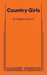 Country Girls - Stephen Brown - 9780573710933