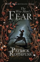 The Wise Man's Fear - Patrick Rothfuss - 9780575088078