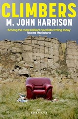 Climbers - M. John Harrison - 9780575092181