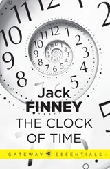 The Clock of Time - Jack Finney - 9780575093195