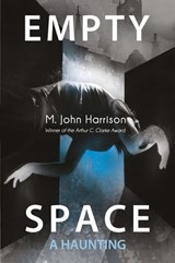 Empty Space - M. John Harrison - 9780575096332