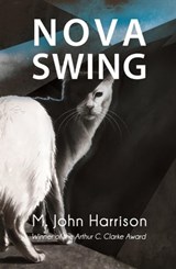 Nova Swing - M. John Harrison - 9780575106765