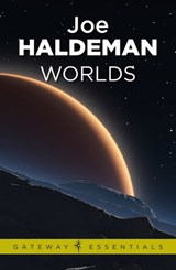 Worlds: A Novel of the Near Future - Joe Haldeman - 9780575111486