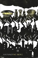 The Smoke - Simon Ings - 9780575120242