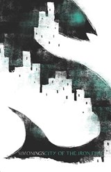 City of the Iron Fish - Simon Ings - 9780575130920