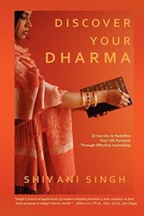 Discover Your Dharma - Shivani Singh - 9780578031217