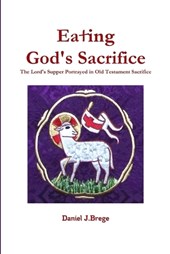 Eating God's Sacrifice