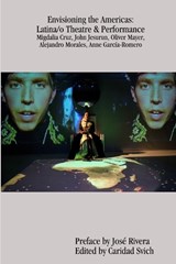 Envisioning the Americas - SVICH,  Caridad (Playwright USA) - 9780578082745