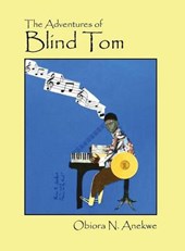 The Adventures of Blind Tom
