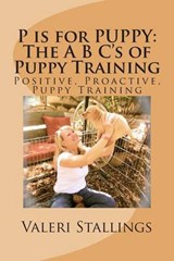 P is for PUPPY - Valeri Stallings - 9780578166230