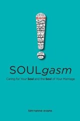 Soulgasm - Tim Evans ; Anne Evans - 9780578209289