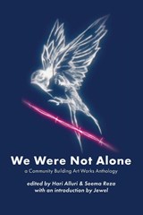 We Were Not Alone - Hari Alluri ; Seema Reza - 9780578301556