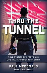 Thru The Tunnel - MCDONALD,  Paul - 9780578309651