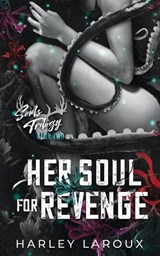 Her Soul for Revenge - Harley Laroux - 9780578322100