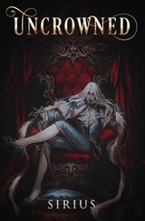 Uncrowned - Sirius - 9780578390185