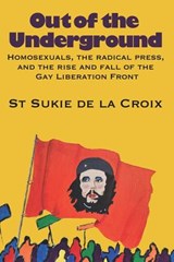 Out of the Underground - St Sukie De La Croix - 9780578442389