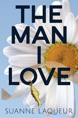 The Man I Love - Suanne Laqueur - 9780578446370
