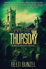 Seven-Thirty Thursday - Bunzel Reed - 9780578475622