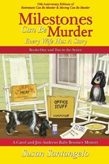Milestones Can Be Murder - Susan Santangelo - 9780578540344