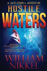 Hostile Waters - NIKKEL,  William - 9780578574479