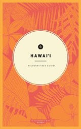 Wildsam Field Guides: Hawaii - Taylor Bruce - 9780578594170
