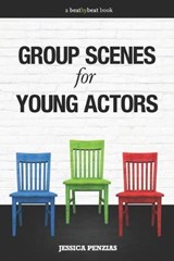 Group Scenes for Young Actors - Jessica Penzias - 9780578650616