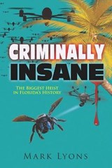 Criminally Insane - Mark Lyons - 9780578797526