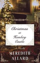 Christmas at Hembry Castle - Meredith Allard - 9780578814896