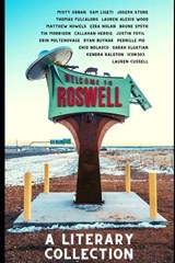 Roswell: A Literary Collection - Joseph Stone - 9780578820088
