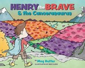 Henry the Brave and the Cancerasaurus