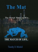 The Mat - Timothy D Mitchell - 9780578887302