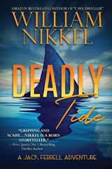 Deadly Tide - William Nikkel - 9780578906560
