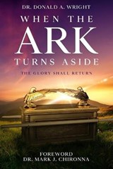 When the Ark Turns Aside - WRIGHT,  Donald a - 9780578939889