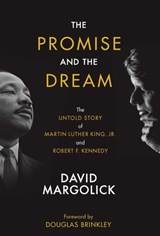 The Promise and the Dream - David Margolick - 9780578950518