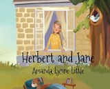 Herbert and Jane - LITTLE,  Amanda Lynne - 9780578998909