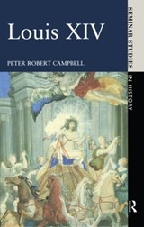 Louis XIV - Peter Robert Campbell - 9780582017702