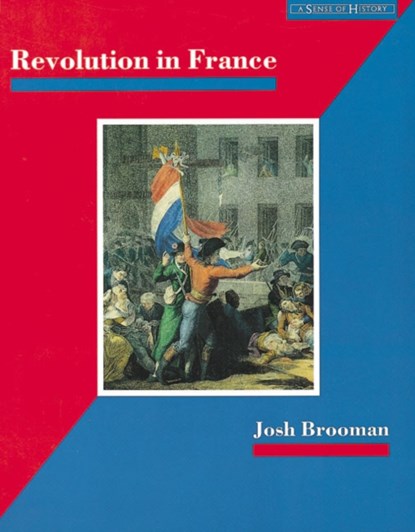 Revolution in France, James Mason ; Josh Brooman - Paperback - 9780582082540