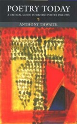 Poetry Today - Anthony Thwaite - 9780582215115
