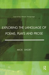 Exploring the Language of Poems, Plays and Prose - Mick Short - 9780582291300
