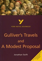 Gulliver's Travels and A Modest Proposal everything you need to catch up, study and prepare for the 2025 and 2026 exams - Richard Gravil - 9780582424760