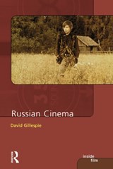 Russian Cinema - David C. Gillespie - 9780582437906