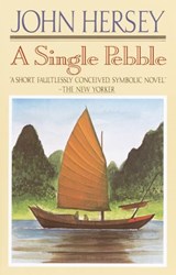 A Single Pebble - John Hersey - 9780593080726
