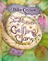 Songs of the Seven Gelfling Clans - LEE,  J. M. - 9780593095591